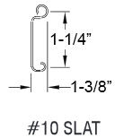 #10 slat 1-1/4" tall, 1-3/8" thick